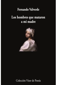 Cubierta de Los hombres que mataron a mi madre