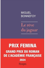 Cubierta de Le rêve du jaguar (Prix Femina 2024)