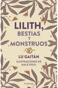 Coberta de Lilith, Bestias y monstruos