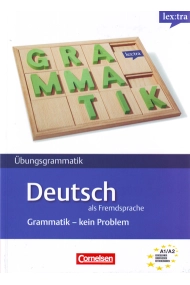 Cubierta de Grammatik: kein Problem. Übungsgrammatik Deutsch als Fremdsprache