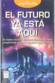 Cubierta de El futuro ya está aquí