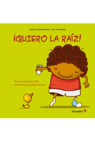 Cubierta de ¡Quiero la raíz!