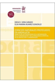 Cubierta de Espacios naturales protegidos en Andalucía. Impacto de las Tecnologías de la Información