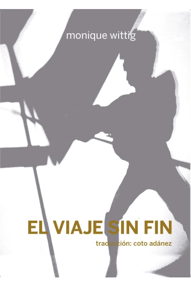 Cover von El viaje sin fin — Monique Wittig