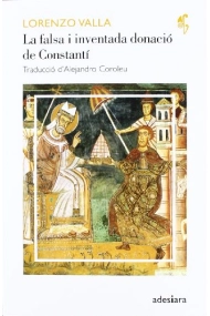 Cubierta de Falsa i inventada donació de Constantí (Ed. bilingüe llatí-català)