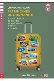 Cubierta de Patrimoines de l'humanité à la découverte de dix sites exceptionnels à travers le monde