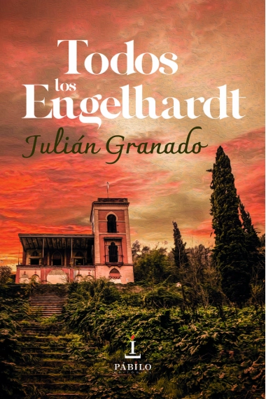 Cubierta de Todos los Engelhardt — Julián Granado