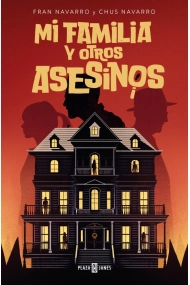 Cubierta de Mi familia y otros asesinos