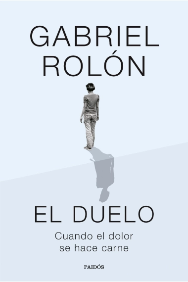 Cubierta de El duelo — Gabriel Rolón