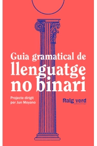 Cubierta de Guia gramatical de llenguatge no-binari
