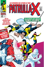 Cubierta de BIBLIOTECA MARVEL LA PATRULLA-X 1. 1963-64: THE X-MEN 1-6 USA