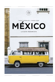 Cover of México. La guía hedonista (Pequeños Atlas Hedonistas)