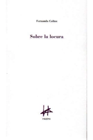 Cubierta de Sobre la locura