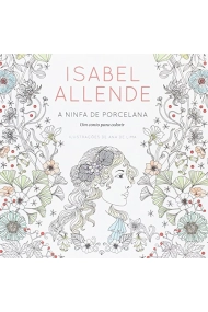 Cubierta de A ninfa de porcelana (Portuguese Edition)