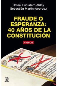 Cubierta de Fraude o esperanza: 40 años de la Constitución 