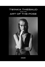 Cubierta de Twinka Thiebaud and the Art of Pose