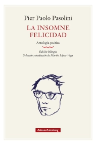 Cover of La insomne felicidad. Antología poética- rústica