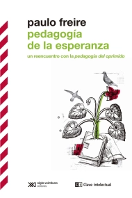 Cubierta de Pedagogía de la esperanza. Un reencuentro con la pedagogía del oprimido