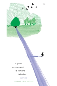 Cubierta de El joven que compró la sombra del árbol