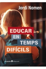 Cubierta de Educar en temps difícils