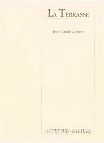 Cubierta de LA TERRASSE — Jean-Claude Carrière