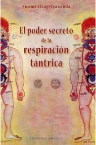 Cubierta de El poder secreto de las respiración tántrica