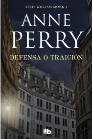 Cubierta de Defensa o traición (Detective William Monk 3)