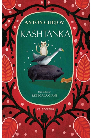 Cubierta de Kashtanka — Antón Paulovich Chéjov