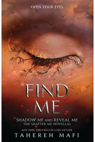 Cover von Find Me (Shatter Me Serie 9-10)