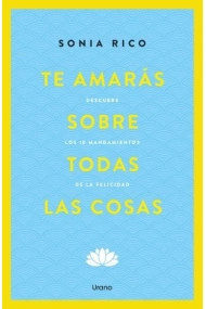 Coberta de Te amarás sobre todas las cosas