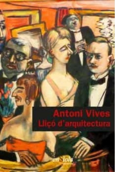 Cubierta de LLIÇÓ D'ARQUITECTURA — Antoni Vives