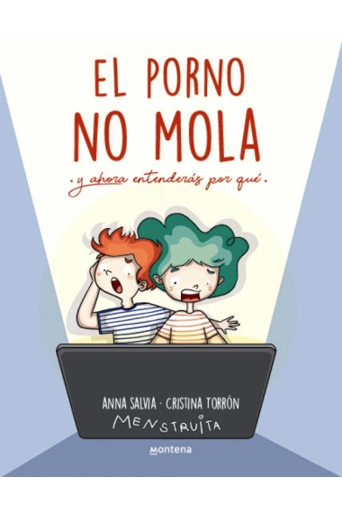 Cubierta de El porno NO mola — Cristina Torron Menstruita y Anna Salvia Ribera