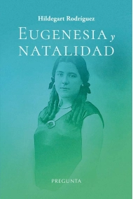 Coberta de Eugenesia y natalidad