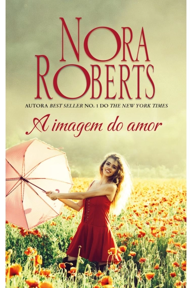Cubierta de A IMAGEM DO AMOR — Nora Roberts