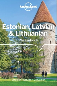 Cover of Lonely Planet Estonian, Latvian & Lithuanian Phrasebook & Dictionary