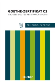 Coberta de Prüfung Express Goethe-Zertifikat C2