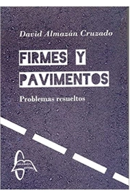 Cover von Firmes y pavimentos. Problemas resueltos