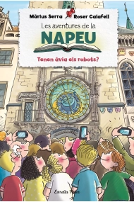 Cubierta de Les aventures de la Napeu. Tenen àvia els robots?