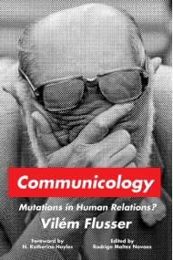 Cover of Communicology: Mutations in Human Relations?