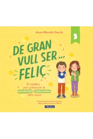 Cubierta de De gran vull ser... feliç 3