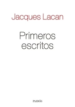 Coberta de Primeros escritos — Jacques Lacan