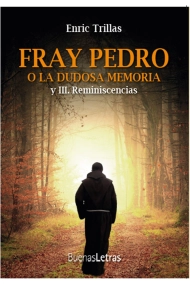 Cover von Fray Pedro o la dudosa memoria y III