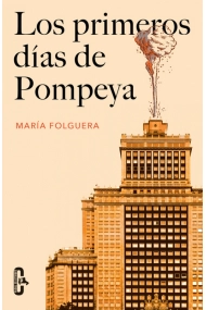Coberta de Los primeros días de Pompeya