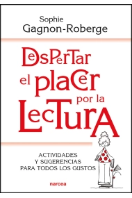 Cover von Despertar el placer por la lectura. Actividades y sugerencias para todos los gustos