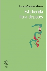 Cover of Esta herida llena de peces