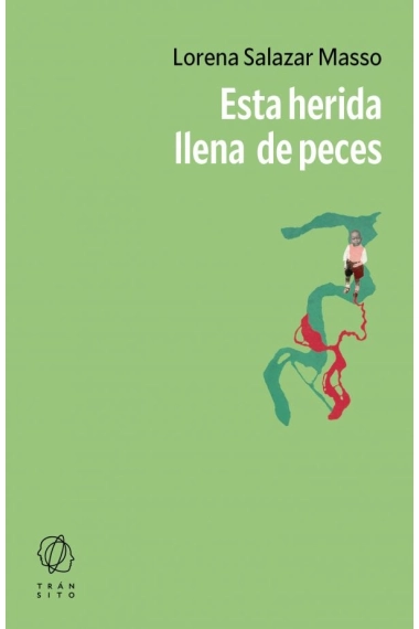 Cubierta de Esta herida llena de peces — Lorena Salazar Masso