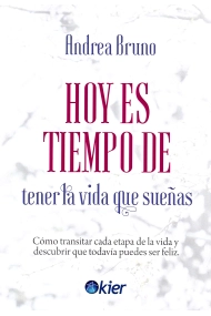 Coberta de Hoy es tiempo de tener la vida que sueñas