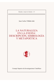 Cubierta de La naturaleza en la Eneida : descripción, simbología y metapoética