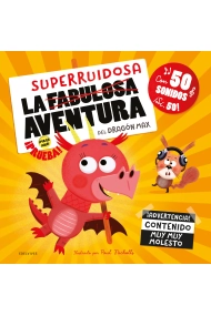 Cubierta de La superruidosa aventura del dragón Max