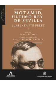 Cover of Motamid, último rey de Sevilla